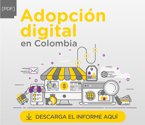 Conoce aquí un completo informe de cómo ha avanzado la digitalización en Colombia.