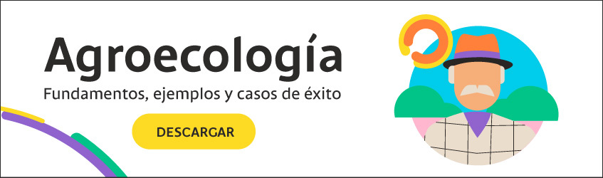 Descargar guía con los fundamentos de la agroecología, ejemplos de sistemas resilientes a plagas y casos de éxito de faros egroecológicos en Colombia.