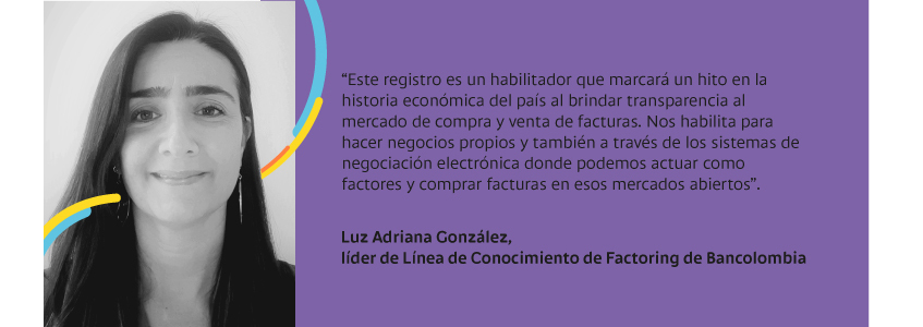 Luz Adriana González, de Bancolombia, sobre el factoring
