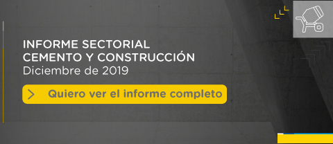 Informe sectorial cemento construcción diciembre 2019