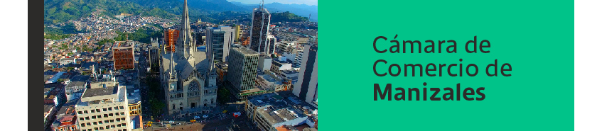 Plan de la Cámara de Comercio de Manizales para la reactivación económica en Colombia