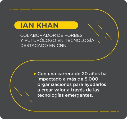 Ian Khan: speaker invitado a EXMA 2019. Conoce su visión en este artículo.