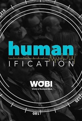 Especial World Business Forum 2018: Humanification