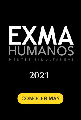 EXMA Humanos 2021: Elementos importantes en la reactivación