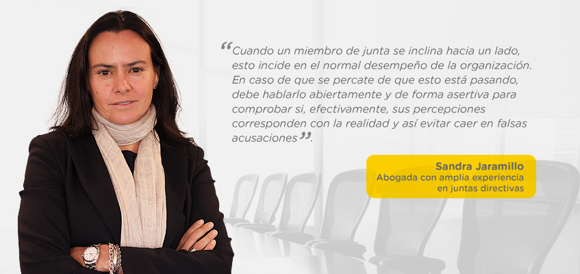 Opinión de Sandra Jaramillo, abogada, máster en administración de negocios y miembro de diversas juntas directivas sobre cómo actuar éticamente en una junta directiva.