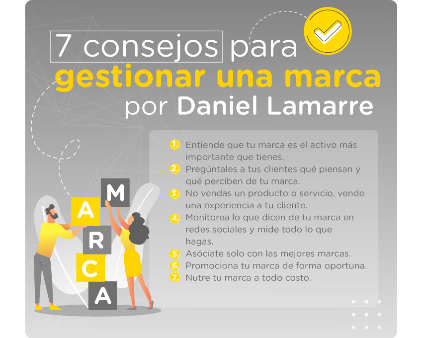 Siete consejos de Daniel Lamarre, presidente y CEO de Cirque du Soleil, para gestionar adecuadamente tu marca.