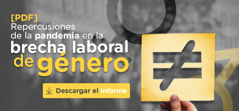 Haga clic aquí y descargue un completo informe sobre las repercusiones de la pandemia en la brecha de género laboral en Colombia