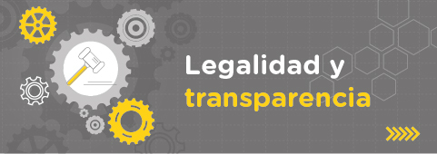 La legalidad y la transparencia son vitales para desarrollar confianza en una alianza público – privada.