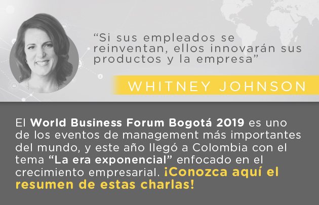 Resumen charla Whitney Johnson en el World Business Forum Bogotá 2019