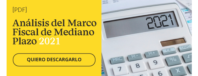 Conozca un completo análisis con los puntos positivos y negativos del Marco Fiscal de Mediano Plazo -MFMP- 2021 de Colombia.